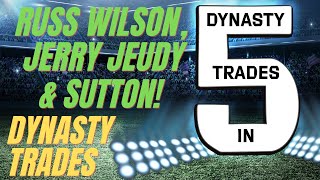 DYNASTY TRADES RUSSELL WILSON JERRY JEUDY COURTLAND SUTTON Trade StrategyDynasty Football 2022 [upl. by Aryas]