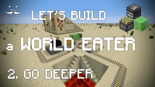 Minecraft 121  Lets build a world eater  2 Go deeper [upl. by Alicul]