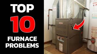 Furnace Troubleshooting  Top 10 Furnace Problems [upl. by Valle]