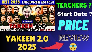 Yakeen 20 Teachers 😊 Yakeen 20 2025 All Details Revealed 📚 PhysicsWallah [upl. by Yleik]