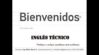 Inglés técnico  Prefijos y sufijos prefixes and suffixes [upl. by Lardner698]