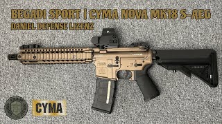 R BEGADICYMA NOVA MK18 Daniel Defense M4 Gen5 Airsoft SAEG Review CORE EFCS Begadi Pro Parts [upl. by Ityak]