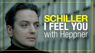 SCHILLER „I Feel Youquot  with Heppner  Official Video [upl. by Pillsbury]