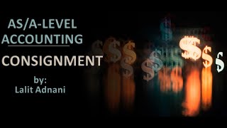 ASA Level Accounting  Consignment account including Inventory Valuation [upl. by Oiratnom820]