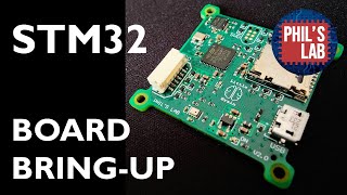 STM32 Board BringUp Firmware and Test  Phils Lab 54 [upl. by Adelle]