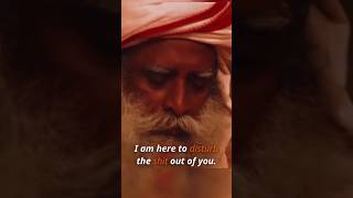 Sadhguru Disturbs Me 😵 [upl. by Sidoon]