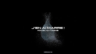 KOUZ1  JEN AI MARRE   FT Tagne  Prod by FEYKEY [upl. by Llemhar]