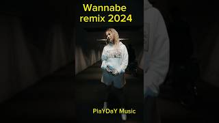 Wannabe remix 2024 By PlaYDaY Music dance danceremix [upl. by Llerihs320]