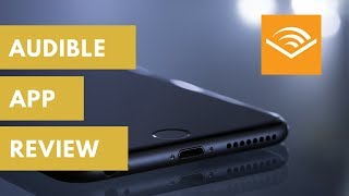 Amazon Audible App Review  Best Audio Book App 2018 [upl. by Etam]