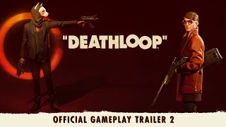 DEATHLOOP – Official Gameplay Trailer 2 Two Birds One Stone [upl. by Hulbard]