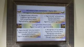 NGIYAMUZWA UMSINDISI Hymn301Amagama Okuhlabelela La engiholela khona [upl. by Landon262]