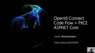 OpenId Connect Code Flow  PKCE ASPNET Core [upl. by Alberta]