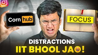 KILL all your DISTRACTIONS while studying  JEE amp NEET Aspirant🤬 [upl. by Macswan14]