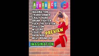 MUSIK AEROBIK TERBARUIMAGINATIONPREVIEW [upl. by Aros]