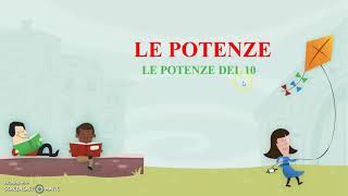 Le potenze di base 10 [upl. by Ayetal]