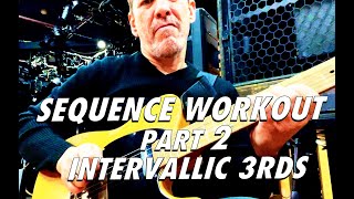 Sequence Workout Part 2  Intervallic 3rds [upl. by Akiemaj293]