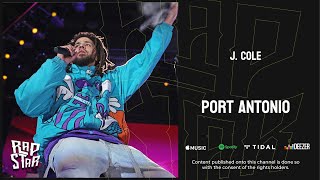 J Cole  Port Antonio Addresses Drake amp Kendrick Lamar [upl. by Ayekram]