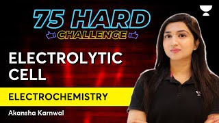 Electrochemistry  Part 3  Electrolytic Cell  Akansha [upl. by Lashond]