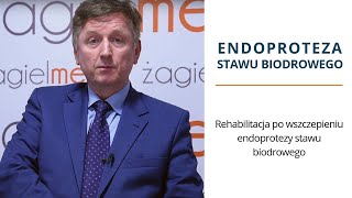 Rehabilitacja po wszczepieniu endoprotezy stawu biodrowego [upl. by Viccora]