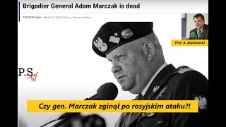 Czy gen Marczak zginął po rosyjskim ataku Czym jest rakieta hipersoniczna Prof A Zapołowski [upl. by Garretson]