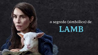 A metáfora da mãe sombria desvendando o SIMBOLISMO em Lamb 2021  Cordeiro  ANÁLISE PSICOLÓGICA [upl. by Iaj]