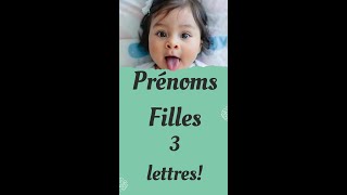 Prénoms pour filles  3 lettres [upl. by Vivian309]