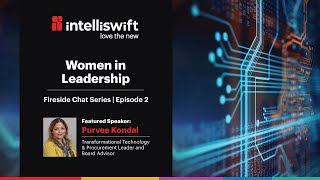 Women in Leadership  Fireside Chat Series  Episode 02  Purvee Kondal [upl. by Stoll]