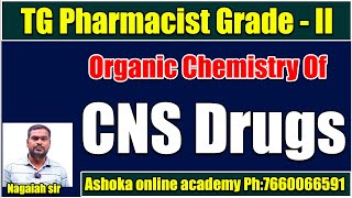 TG pharmacist Grade2 Online Course  Organic chemistry of CNS Drugs  Course Offer Fee 4000 only [upl. by Eemak781]