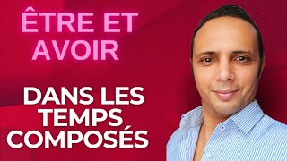 être et avoir dans les temps composés [upl. by Eisac]