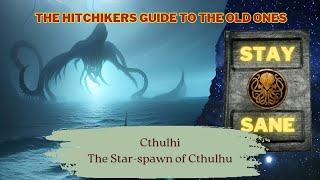 Hitchhikers Guide to The Old Ones The Star Spawn of Cthulhu  Cthulhu Mythos  Speculative Bio [upl. by Orpha]