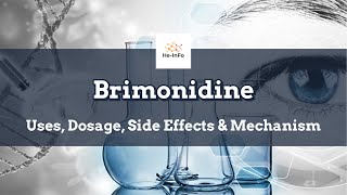 brimonidine  Uses Dosage Side Effects amp Mechanism  Alphagan [upl. by Leirraj]