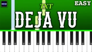 TXT  Deja Vu  Piano Tutorial [upl. by Notsnorb]