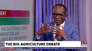 The Big Agriculture Debate  PM Express with Evans Mensah 211124 [upl. by Harvey]