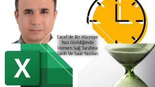 Excelde Bir Hücreye Yazı Girildiğinde Hemen Sağ Tarafına Tarih Ve Saat Yazılsın excel [upl. by Atinwahs]