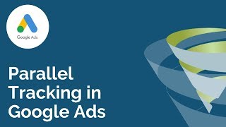 Parallel Tracking in Google Ads TTime With Tillison [upl. by Samantha]