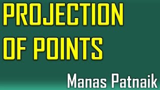 Projection of Points Problem 5 [upl. by Kilian]