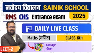 Navodaya amp Sainik School Class 6 Maths  2025  Number System part 13 [upl. by Imotih]