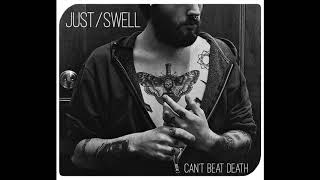 JustSwell  Cant Beat Death EP full [upl. by Nivlac704]