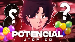 POTENCIAL UTÓPICO [upl. by Llerraf936]