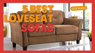 Loveseat Sofa  5 Best Loveseat Sofas in 2022  Buying Guide [upl. by Semmes742]