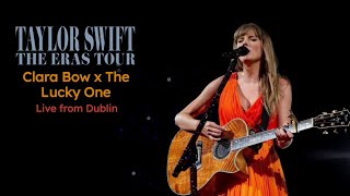 Taylor Swift  Clara Bow x The Lucky One Live from Dublin The Eras Tour [upl. by Anaihk]