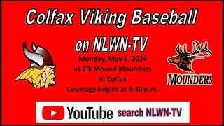 Colfax Vikings Baseball vs Elk Mound Mounders [upl. by Eciuqram596]