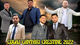 COLAJ CELE MAI NOI CANTARI CRESTINE 2022 [upl. by Mikahs]