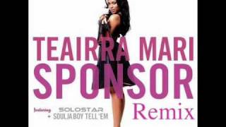 Teairra Mari Ft Solostar amp Soulja Boy Sponsor Remix  2010  HQ  Banga [upl. by Dore]