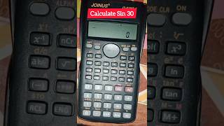 calculate  Sin 30 degree Using calculator calculator shorts scientificcalculator [upl. by Billie]