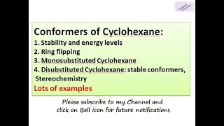 Conformers of Cyclohexane Stability and energy level Ring flipping Monosubstituted Cyclohexane D [upl. by Llerruj]