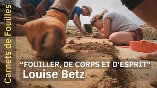 Fouiller de corps et desprit  Louise Betz [upl. by Luis]