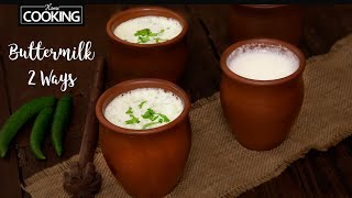 How to Make Buttermilk  Masala Buttermilk Recipe  Masala Chaas  Mattha Recipe  Buttermilk 2 Ways [upl. by Amsden]