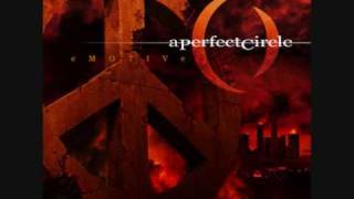 A perfect circle 13 minutes emotive [upl. by Asek]