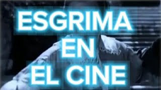 La Esgrima en el Cine 🎥 [upl. by Harrad151]